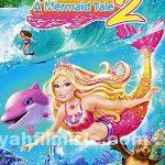 Barbie: Deniz Kızı Hikayesi 2 2011 Filmi Türkçe Dublaj izle