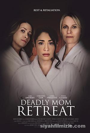 Deadly Mom Retreat 2021 Turkce Altyazili izle