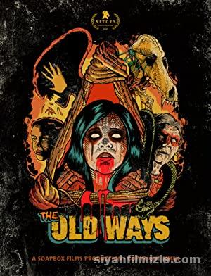 Eski Yollar The Old Ways 2020 Filmi Full izle