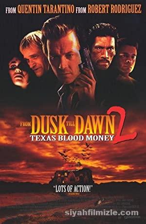 Gün Batımından Şafağa 2 1999 Filmi Türkçe Dublaj Full izle