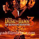Gün Batımından Şafağa 3 1999 Filmi Türkçe Dublaj Full izle