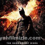 Kara Şövalye Yükseliyor 2012 Filmi Türkçe Dublaj Full izle