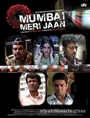 Mumbai Meri Jaan 2008 Turkce Altyazili izle