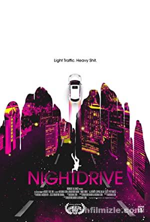 Night Drive 2019 Turkce Altyazili izle