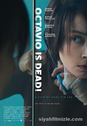 Octavio Is Dead 2018 Turkce Altyazili izle