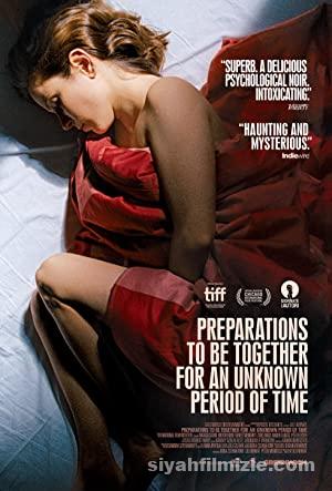 Preparations to Be Together for an Unknown Period of Time 2020 izle