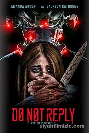 Sakin Yanitlama Do Not Reply 2019 Filmi Full 720p izle