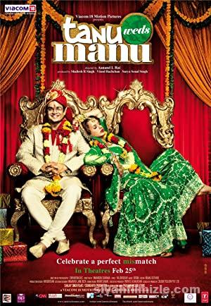 Tanu Weds Manu 2011 Turkce Altyazili izle