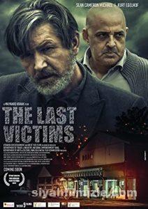 The Last Victims 2019 Filmi Türkçe Dublaj Altyazılı izle
