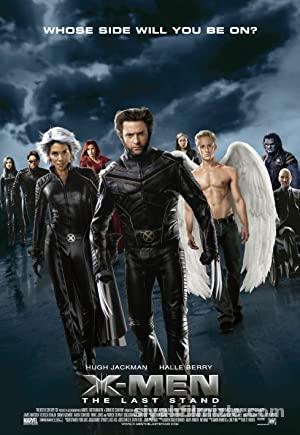 X Men 3 izle X Men The Last Stand izle 2006