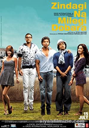 Zindagi Na Milegi Dobara 2011 Turkce Altyazili izle