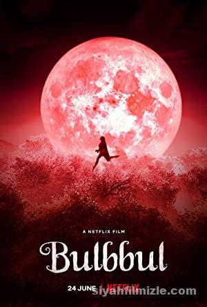Bulbbul 2020 Filmi Full izle