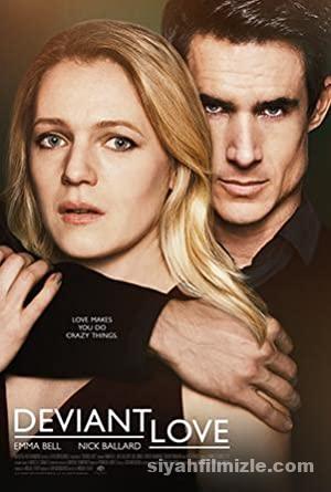 Deviant Love 2019 Filmi Full izle