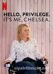 Hello, Privilege. It’s Me, Chelsea 2019 Filmi Türkçe Full izle