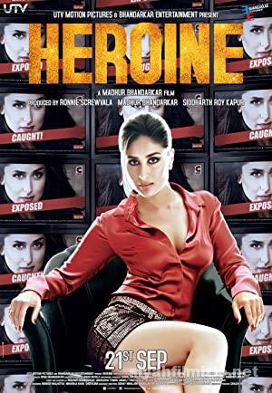 Heroine 2012 Filmi Full izle