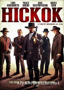 Hickok 2017 Filmi Türkçe Dublaj Altyazılı Full izle