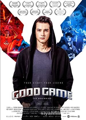 Iyi Oyun Good Game The Beginning 2018 Filmi Full Sansursuz izle
