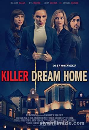 Killer Dream Home 2020 Filmi Full izle