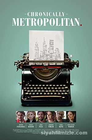 Kronik Buyuksehirli Chronically Metropolitan 2016 Filmi Full izle