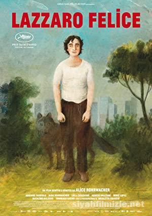 Mutlu Lazzaro Lazzaro felice 2018 Filmi Full izle