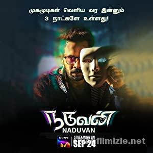 Naduvan 2021 Filmi Full izle