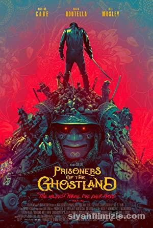 Prisoners of the Ghostland 2021 Filmi Full izle