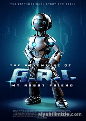 Robot Dostum ARI nin Maceralari 2021 Filmi Full izle