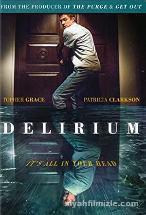 Sayiklama Delirium 2018 Filmi Full izle