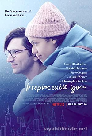 Senin Gibisi Yok Irreplaceable You 2018 Filmi Full izle
