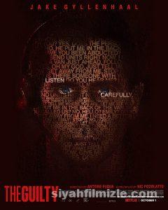 Suçlu (The Guilty) 2021 Türkçe Dublaj Altyazılı Full izle