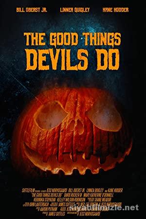 The Good Things Devils Do 2021 Filmi Full 4K izle