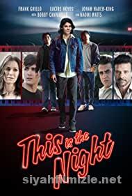 This Is the Night 2021 Filmi Full 4K izle