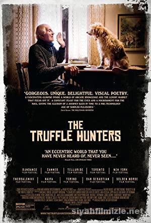 Truf Avcilari The Truffle Hunters 2020 Filmi Full izle