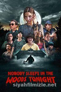 Bu Gece Ormanda Kimse Uyumuyor 1 izle (2020) Türkçe Dublaj