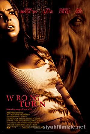 Korku Kapani 1 Wrong Turn 1 2003 Filmi Turkce Dublaj izle