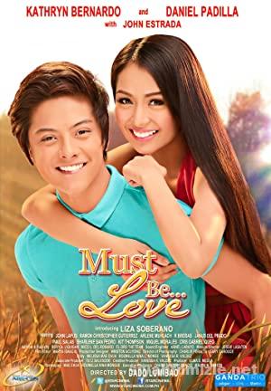 Must Be8230 Love 2013 Filmi Full izle