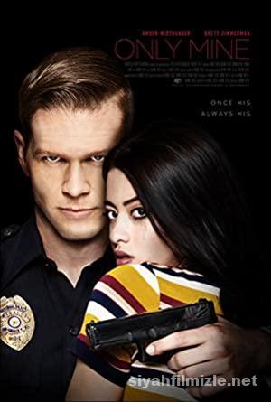 Sadece Benimsin Only Mine 2019 Turkce Dublaj 1080p izle