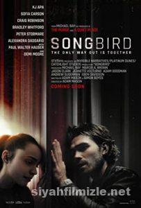 Songbird 2020 Filmi Türkçe Dublaj Altyazılı Full izle