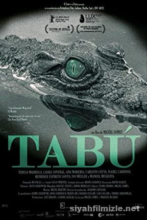 Tabu 2012 Filmi Full Turkce Dublaj izle