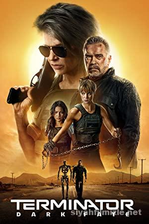 Terminator 6 Kara Kader 2019 Filmi Turkce Dublaj Full izle