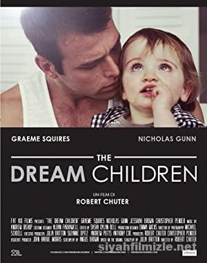 The Dream Children 2015 Filmi Full Turkce Altyazili izle
