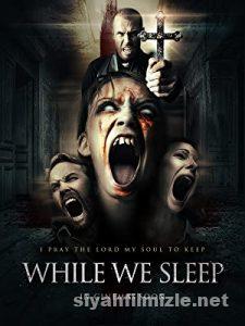 While We Sleep 2021 Filmi Türkçe Dublaj Altyazılı Full izle