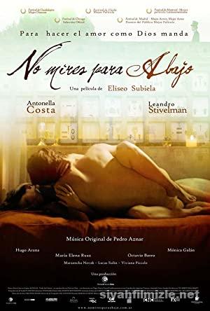 Asla Asagiya Bakma 2008 Filmi Full Turkce Altyazili izle
