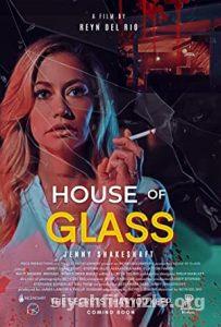 House of Glass 2021 Filmi Türkçe Dublaj Altyazılı Full izle