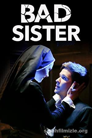 Kotu Kiz Kardes Bad Sister 2015 Filmi Turkce Dublaj Full izle