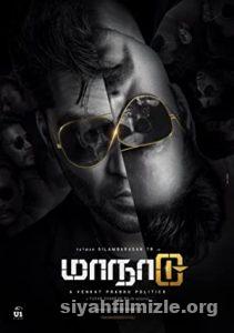 Maanaadu (2021) Türkçe Altyazılı Hint Filmi Full izle
