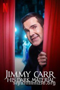 Jimmy Carr: His Dark Material (2021) Filmi Türkçe Altyazılı Full izle