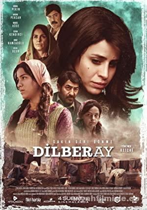 Dilberay 2022 Filmi Full Sansursuz izle