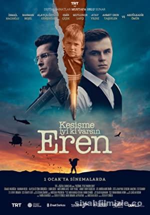 Kesisme Iyi ki Varsin Eren 2022 Filmi Full Sansursuz izle