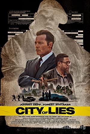 Yalanlar Sehri City of Lies 2018 Filmi Turkce Dublaj Full izle